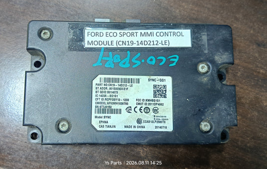 FORD ECO SPORT MMI CONTROL MODULE (CN19-14D212-LE)